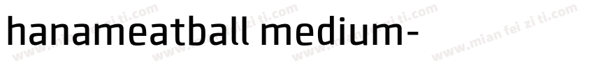 hanameatball medium字体转换
